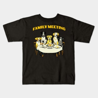 Funny Dogs Family Meeting Kids T-Shirt